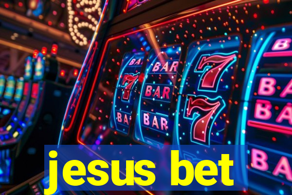 jesus bet